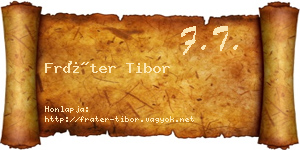 Fráter Tibor névjegykártya